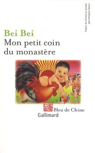 Livrenpoche : Mon petit coin du monastère - Bei Bei - Livre