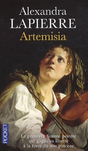 Livrenpoche : Artemisia - Alexandra Lapierre - Livre