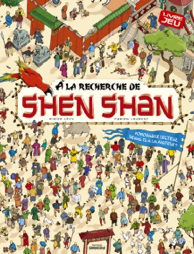 Livrenpoche : A la recherche de Shen Shan - Didier Lévy - Livre