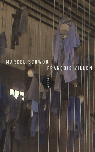 Livrenpoche : François Villon - Marcel Schwob - Livre