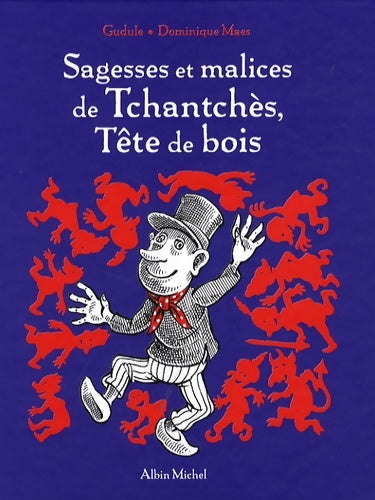 Livrenpoche : Sagesses et malices de Tchantchès Tête de bois - Gudule - Livre