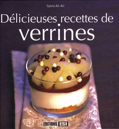 Livrenpoche : Délicieuses recettes de verrines - Ait-ali Sylvie - Livre