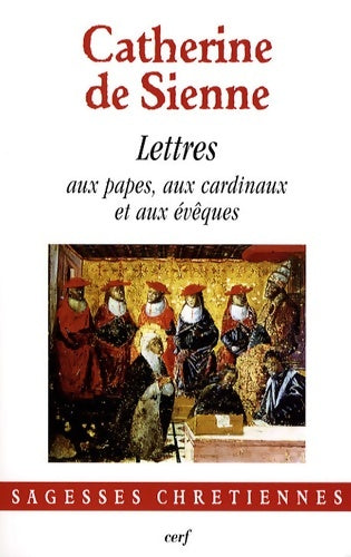 Livrenpoche : Les Lettres 1 - Catherine De Sienne - Livre