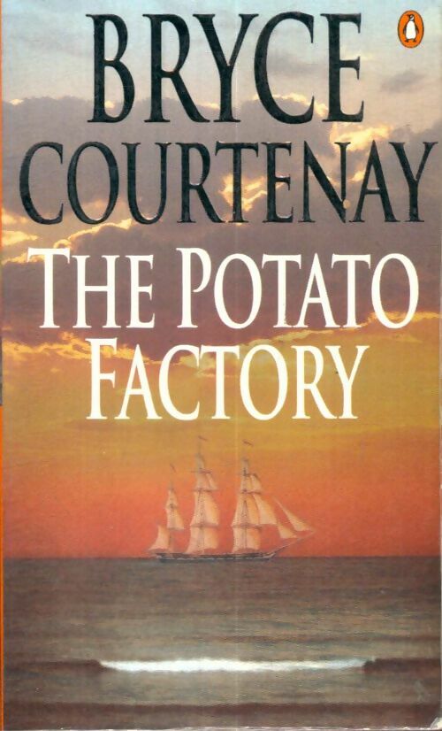 Livrenpoche : The potato factory - Bryce Courtenay - Livre