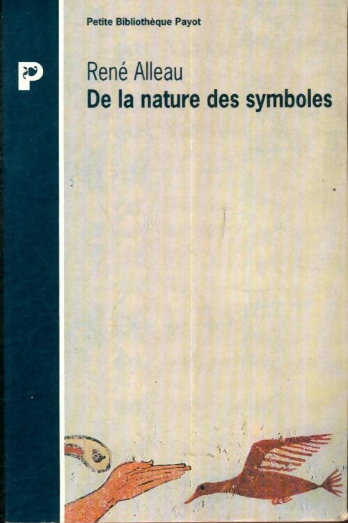 Livrenpoche : De la nature des symboles - René Alleau - Livre