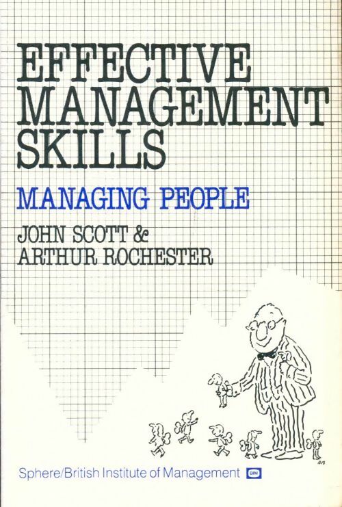 Livrenpoche : Effective management skills : Managing people - Arthur John; Rochester - Livre