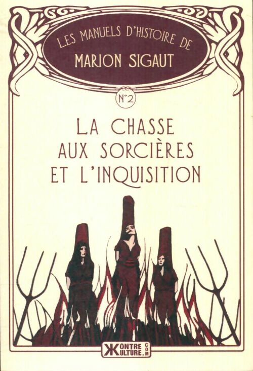 Livrenpoche : La chasse aux sorcières et l'inquisition - Marion Sigaut - Livre