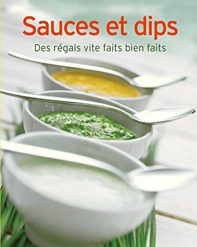 Livrenpoche : Sauces et dips - Collectif - Livre