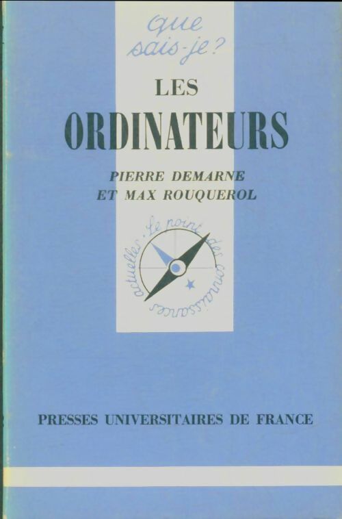 Livrenpoche : Les ordinateurs électroniques - Max Rouquerol, Pierre Demarne - Livre