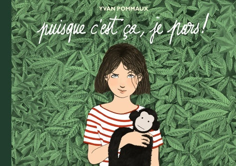 Livrenpoche : Puisque c'est ça je pars ! - Yvan Pommaux - Livre