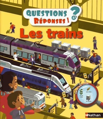 Livrenpoche : Les trains - Questions/Réponses - doc dès 5 ans - Cécile Jugla - Livre