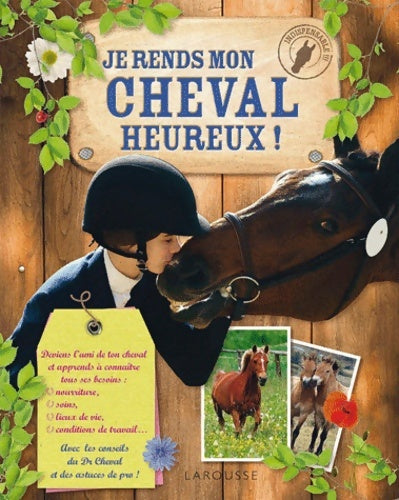 Livrenpoche : Je rends mon cheval heureux ! - Charlotte Clergeau - Livre
