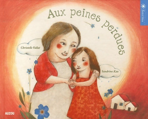 Livrenpoche : AUX PEINES PERDUES - Christelle Vallat - Livre