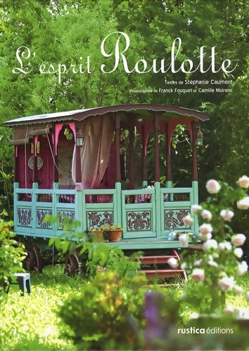 Livrenpoche : L'esprit roulotte - Stephanie Caumont - Livre