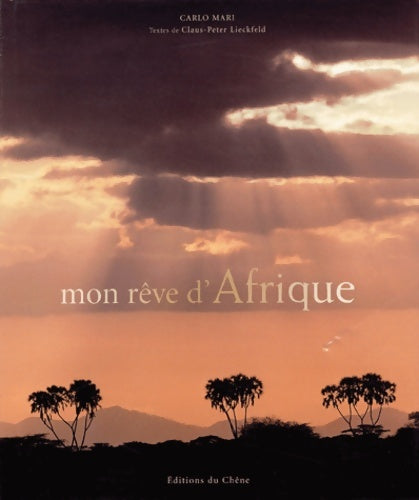Livrenpoche : Mon rêve d'Afrique - Carlo Mari - Livre