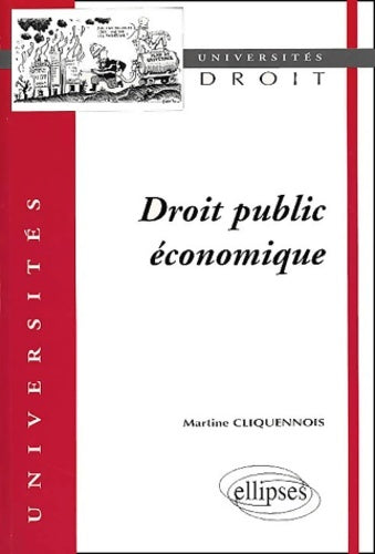 Livrenpoche : Droit public économique - Martine Cliquennois - Livre