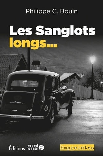 Livrenpoche : Les Sanglots longs... - Philippe C. Bouin - Livre