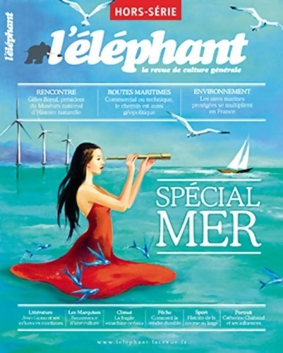 Livrenpoche : Hors-série - L'éléphant - spécial mer - Collectif - Livre