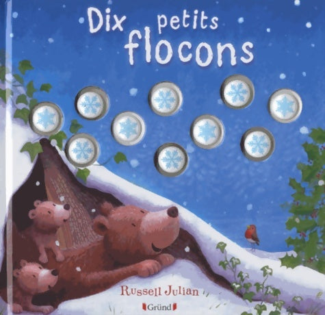 Livrenpoche : 10 Petits Flocons - Russell Julian - Livre