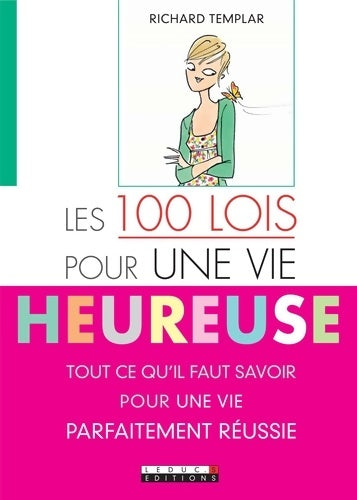 Livrenpoche : Les cent lois pour une vie heureuse - Richard Templar - Livre