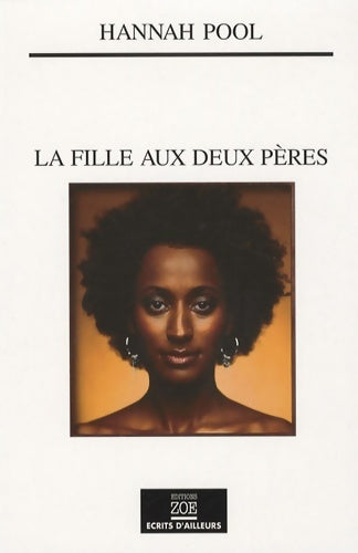 Livrenpoche : La fille aux deux pères - Hannah Pool - Livre
