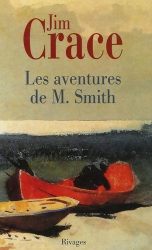 Livrenpoche : Les aventures de m. Smith - Jim Crace - Livre