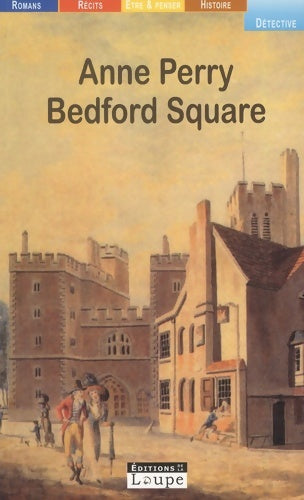 Livrenpoche : Bedford square. : Les enquêtes de Thomas Pitt n°19. - Anne Perry - Livre