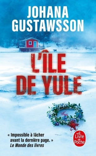 Livrenpoche : L'île de Yule - Johana Gustawsson - Livre