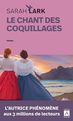 Livrenpoche : Le chant des coquillages - Sarah Lark - Livre
