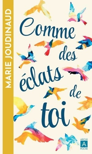 Livrenpoche : Comme des éclats de toi - Marie Joudinaud - Livre