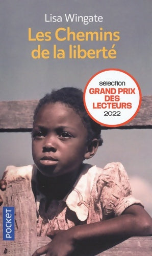 Livrenpoche : Les chemins de la liberté - Lisa Wingate - Livre