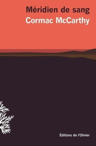 Livrenpoche : Méridien de sang - Cormac McCarthy - Livre