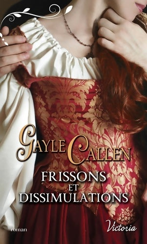 Livrenpoche : Frissons et dissimulations - Gayle Callen - Livre