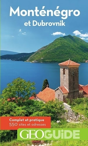 Livrenpoche : Guide Montenegro - Dragan Bogojevic - Livre