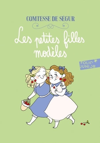 Livrenpoche : Les petites filles modèles - Comtesse De Ségur - Livre