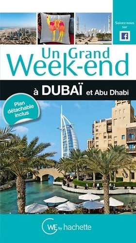 Livrenpoche : Un grand week-end à Dubaï et Abu Dhabi - Alexa Mey - Livre