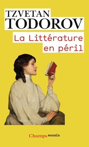 Livrenpoche : La littérature en péril - Tzvetan Todorov - Livre