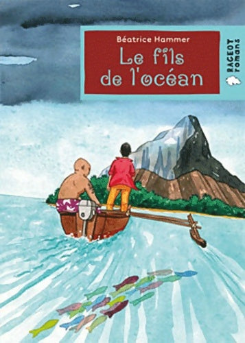 Livrenpoche : Le fils de l'océan - Béatrice Hammer - Livre