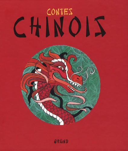 Livrenpoche : CONTES CHINOIS - Collectif - Livre