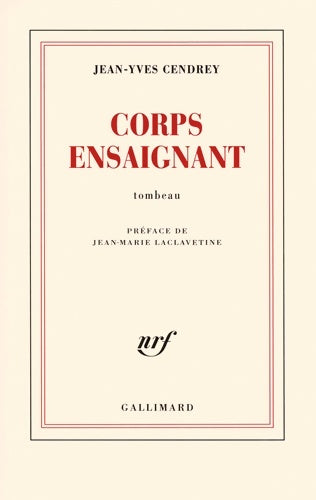 Livrenpoche : Corps ensaignant : Tombeau - Jean-Yves Cendrey - Livre