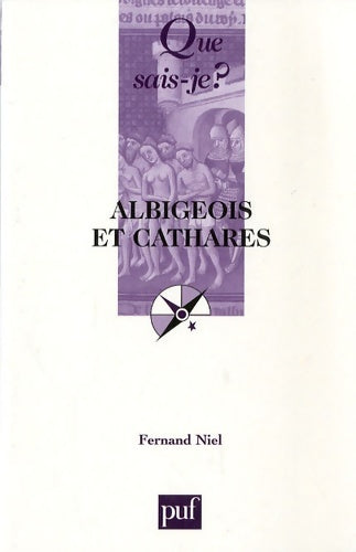 Livrenpoche : Albigeois et Cathares - Ferdinand Niel - Livre