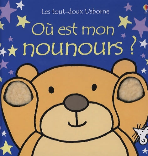 Livrenpoche : Où est mon nounours ? - Fiona Watt - Livre
