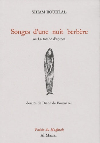 Livrenpoche : Songes d'une nuit berbère ou La tombe d'épines - Siham Bouhlal - Livre