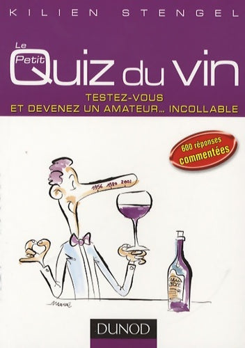 Livrenpoche : Petit Quiz du Vin - Kilien Stengel - Livre