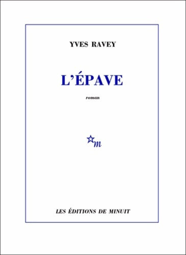 Livrenpoche : L'épave - Yves Ravey - Livre