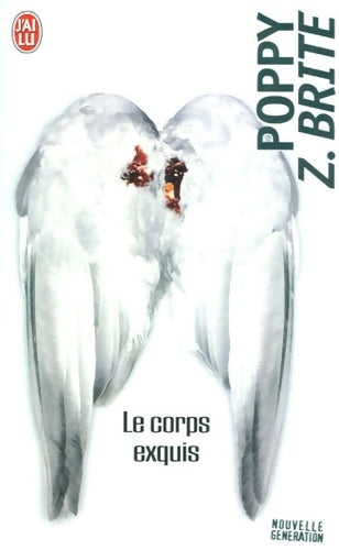 Livrenpoche : Le corps exquis - Poppy Z. Brite - Livre