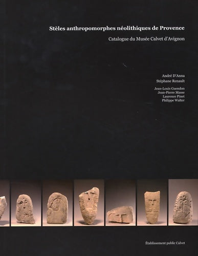 Livrenpoche : Stèles anthropomorphes néolithiques de Provence - Jena-Louis Guendon - Livre