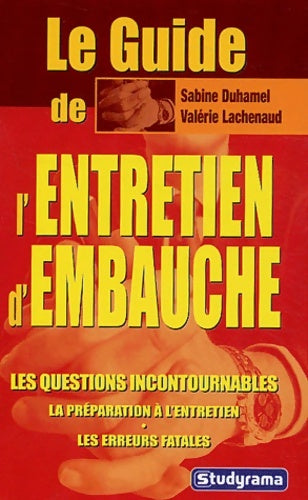 Livrenpoche : Le guide de l'entretien d'embauche - Sabine Duhamel, Valérie Lachenaud - Livre