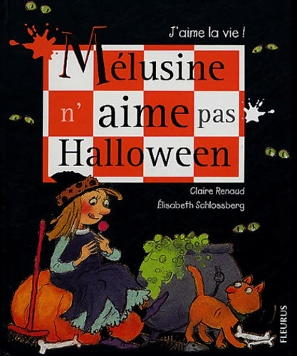 Livrenpoche : Mélusine n'aime pas Halloween - Claire Renaud - Livre