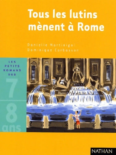 Livrenpoche : Tous les lutins ménent à Rome - Danielle Martinigol - Livre
